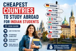 Cheapest Countries to Study Abroad for Indian Students 2026